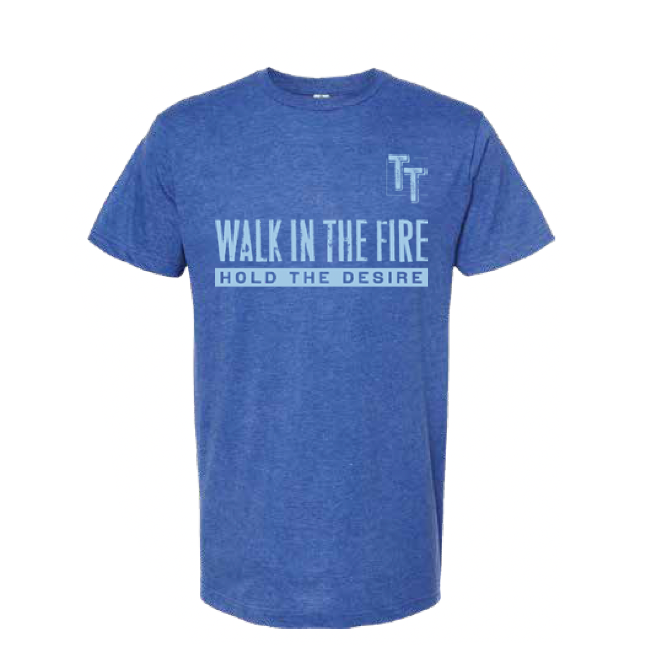 Walk in the Fire Men's T-Shirt